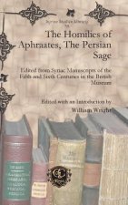 Homilies of Aphraates, The Persian Sage