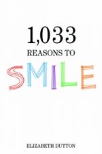 1,033 Reasons to Smile