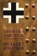 Death of a Saboteur (an Amos Lee Mappin mystery)