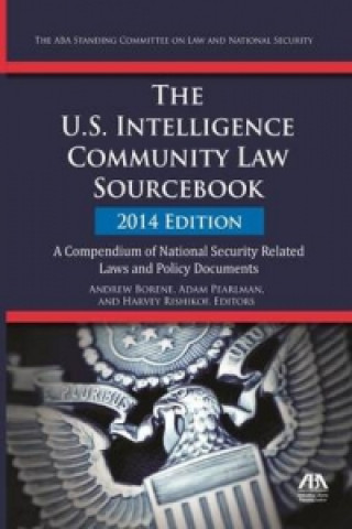 U.S. Intelligence Community Law Sourcebook