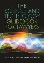 Science and Technology Guidebook for Lawyers