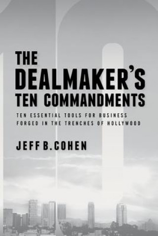 Dealmaker's Ten Commandments