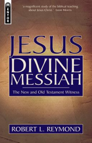 Jesus Divine Messiah
