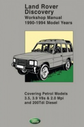 Land Rover Discovery Workshop Manual 1990-1994 Model Years