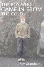 Boy Who Came in from the Cold