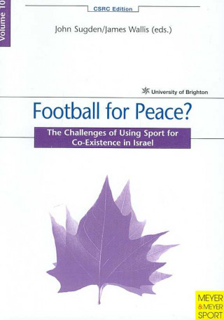 Football for Peace?