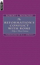 Reformation's Conflict With Rome