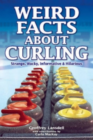 Weird Facts about Curling