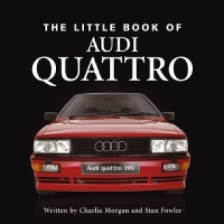 Little Book of the Audi Quattro