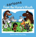 Cartoons from the Horse's Mouth