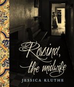 Rosine, the Midwife