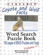 Circle It, Coyote and Wolf Facts, Word Search, Puzzle Book