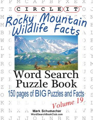 Circle It, Rocky Mountain Wildlife Facts, Word Search, Puzzle Book