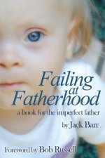 Failing at Fatherhood