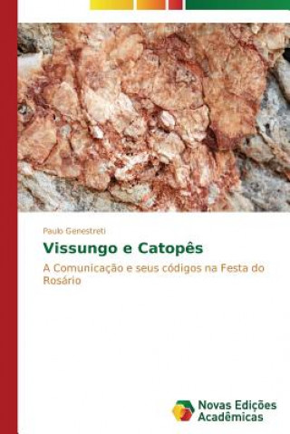 Vissungo e Catopes