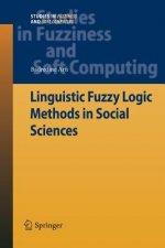 Linguistic Fuzzy Logic Methods in Social Sciences