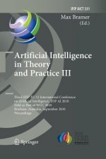 Artificial Intelligence in Theory and Practice III