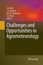 Challenges and Opportunities in Agrometeorology