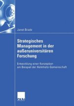 Strategisches Management in Der Ausseruniversitaren Forschung