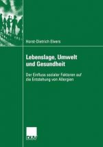 Lebenslage, Umwelt Und Gesundheit
