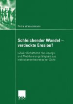 Schleichender Wandel - Verdeckte Erosion?