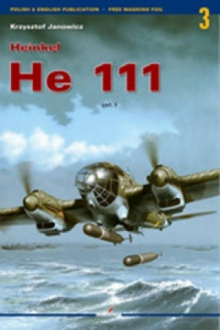 Heinkel He 111 Vol I