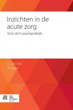Inzichten in de Acute Zorg