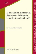 Bank for International Settlements Arbitration Awards of 2002 and 2003