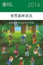 State of World's Forests 2014 (SOFOC) (Chinese)