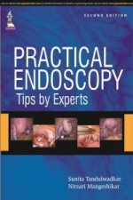 Practical Endoscopy - Tips by Experts