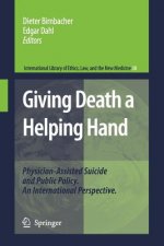 Giving Death a Helping Hand