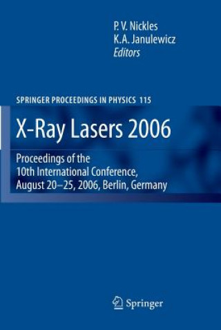 X-Ray Lasers 2006