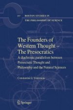 Founders of Western Thought - The Presocratics