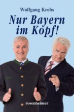 Nur Bayern im Kopf!