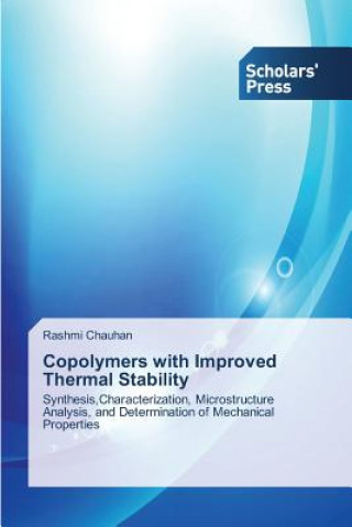 Copolymers with Improved Thermal Stability