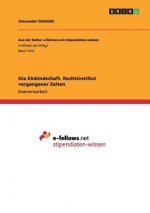 Einkindschaft. Rechtsinstitut vergangener Zeiten