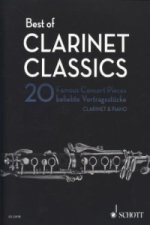 Best of Clarinet Classics, Klarinette u. Klavier, Partitur und Stimme