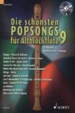 Die schönsten Popsongs für Alt-Blockflöte. Bd.9