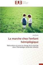 La Marche Chez l'Enfant H mipl gique