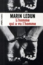 L'homme qui a vu l'homme