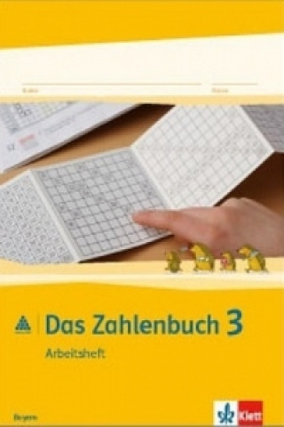 Das Zahlenbuch 3. Ausgabe Bayern