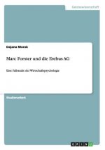 Marc Forster und die Erebus AG