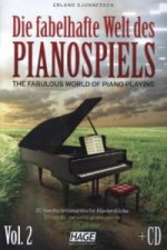 Die fabelhafte Welt des Pianospiels Vol. 2. Bd.2