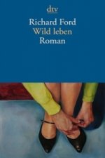 Wild leben