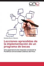 Lecciones aprendidas de la implementacion de un programa de becas