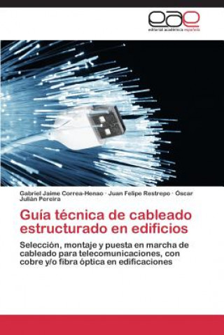 Guia tecnica de cableado estructurado en edificios