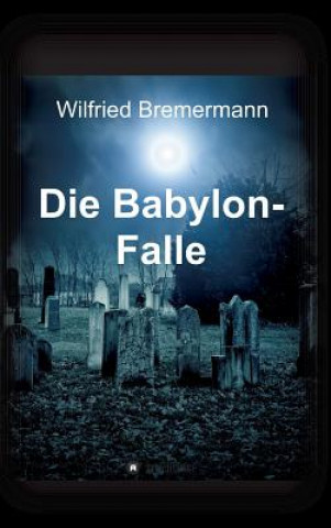 Babylon-Falle