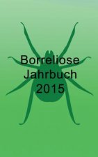 Borreliose Jahrbuch 2015