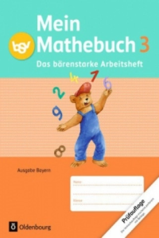 Mein Mathebuch - Ausgabe B für Bayern - 3. Jahrgangsstufe