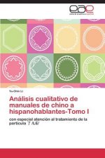 Analisis cualitativo de manuales de chino a hispanohablantes-Tomo I